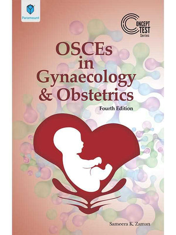 CONCEPT TEST SERIES: OSCEs IN GYNAECOLOGY & OBSTETRICS