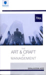 THE ART & CRAFT OF MANAGEMENT