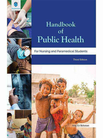 HANDBOOK OF PUBLIC HEALTH FOR NURSING & PARAMEDICAL STUDENTS