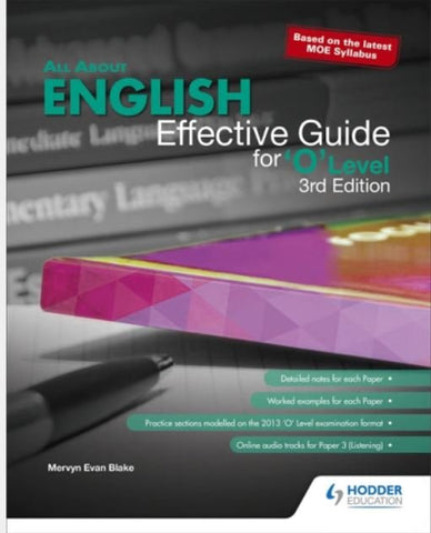 ALL ABOUT ENGLISH: EFFECTIVE GUIDE TO O LEVEL ENGLISH