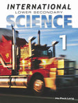 INTERNATIONAL LOWER SECONDARY SCIENCE: TEXTBOOK-1 [IS - A]