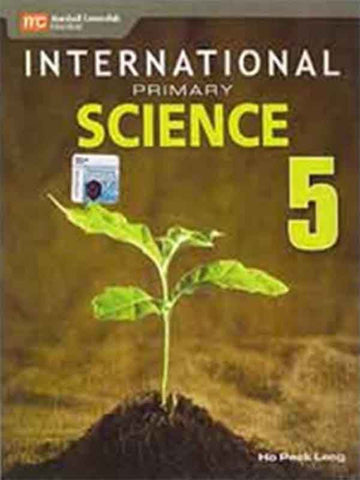 INTERNATIONAL PRIMARY SCIENCE: TEXTBOOK 5