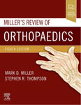 MILLER REVIEW OF ORTHOPAEDICS