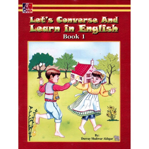 LET(S) CONVERSE AND LEARN IN ENGLISH BOOK 1