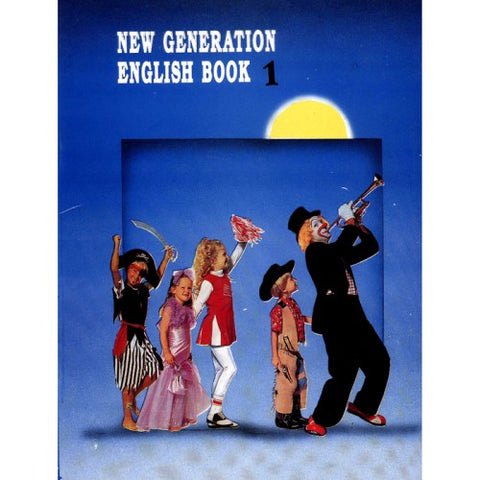 NEW GENERATION ENGLISH BOOK 1