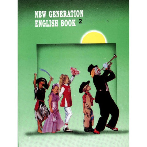 NEW GENERATION ENGLISH BOOK 2