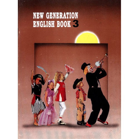 NEW GENERATION ENGLISH BOOK 3