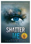 Shatter Me  (Shatter Me Series) [IP][1Pc]